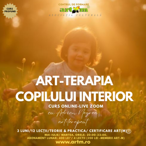CURS ART-TERAPIA COPILULUI INTERIOR,( dezvoltare personală)