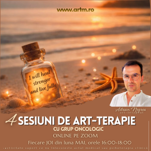 4 ATELIERE DE EXPRIMAREA EMOȚIILOR PRIN ARTĂ/ grup de suport oncologic